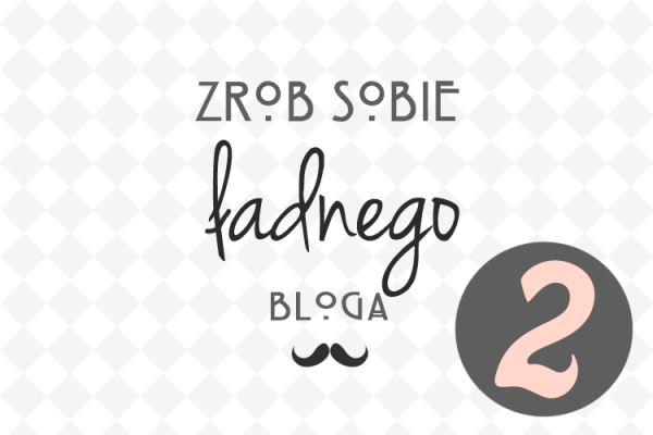 jak stworzyć bloga