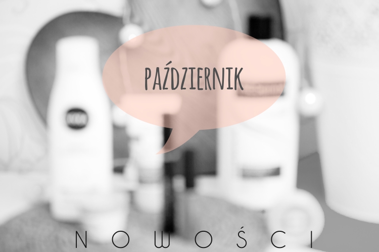 nowości kosmetyczne