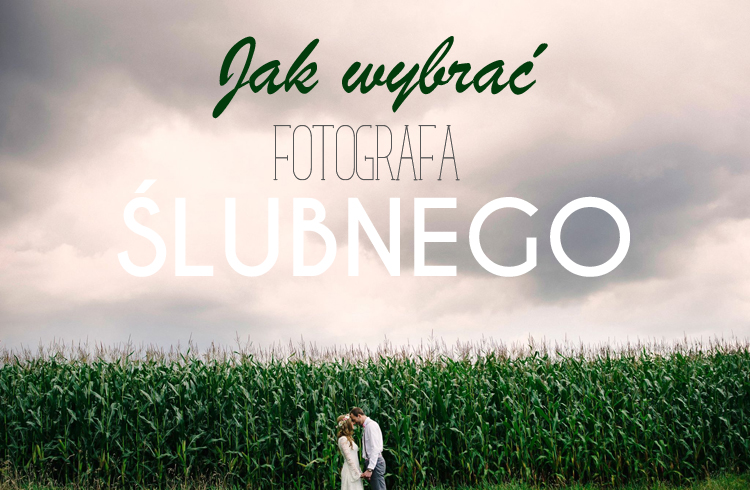 jak wybrać fotografa na ślub