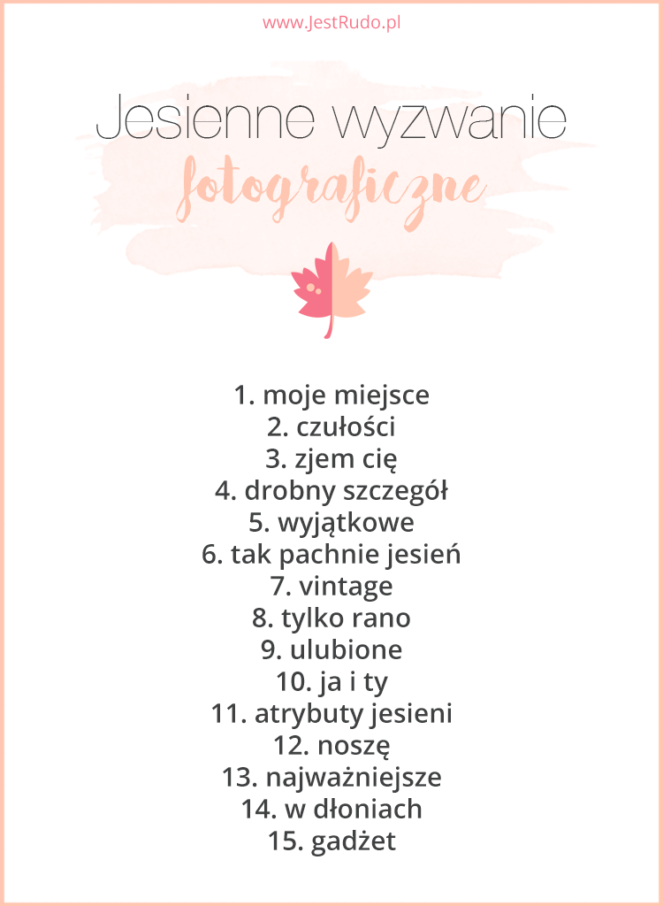 jesienne wyzwanie fotograficzne | blog fotograficzny wyzwanie fotograficzne